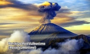 Peristiwa Post Vulkanisme (Pasca Vulkanisme)