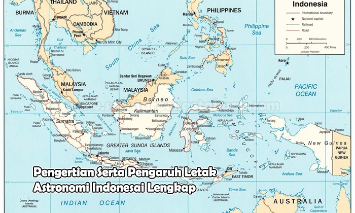 Pengertian Serta Pengaruh Letak Astronomi Indonesai Lengkap