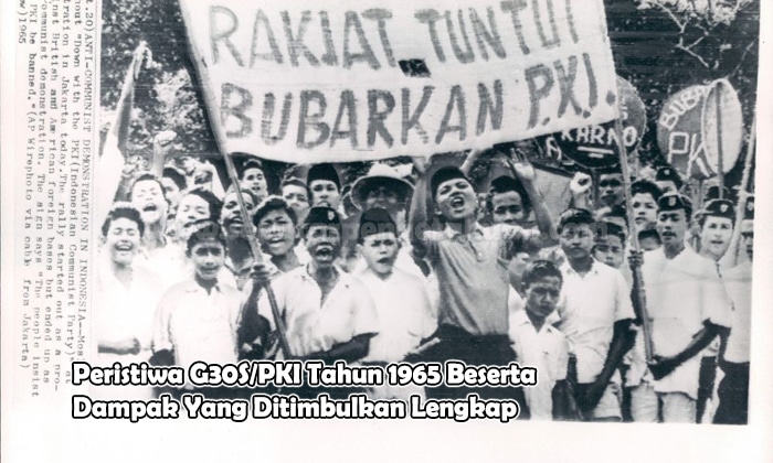 Gerakan yang terjadi tanggal 30 september 1965 menimbulkan perubahan yang besar pada keberlangsungan negara indonesia. salah satu dampak yang timbul dari gerakan tersebut adalah