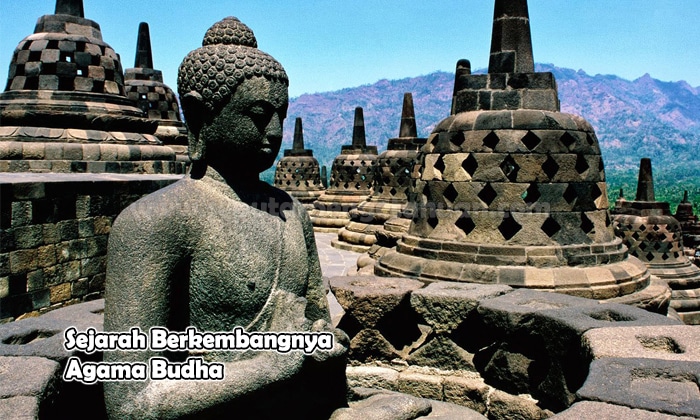 Sejarah Berkembangnya Agama Budha