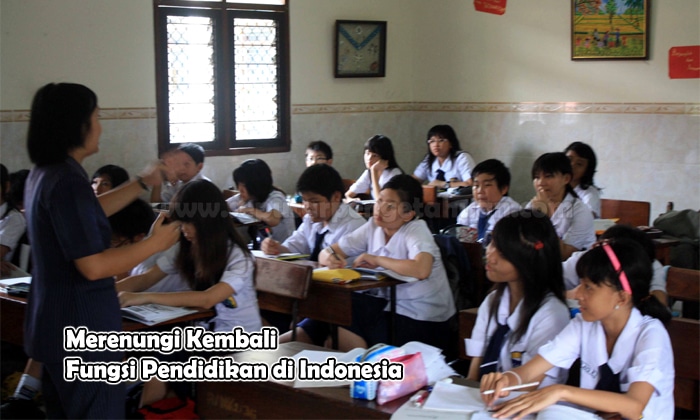 Merenungi Kembali Fungsi Pendidikan di Indonesia