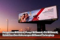 Pengertian Billboard, Fungsi Billboard, Ciri Billboard, Kelebihan Dan Kekurangan Billboard